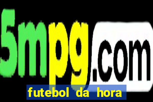 futebol da hora 3.7 para iphone